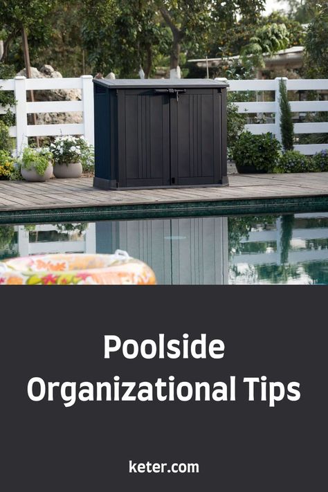 Patio Pool Storage Ideas, Sunscreen Storage By Pool, Poolside Storage Ideas, Pool Accessories Storage Ideas, Poolside Seating Ideas, Pool Toys Storage Ideas, Pool Storage Ideas Organizations, Pool Chemical Storage Ideas, Poolside Furniture Ideas