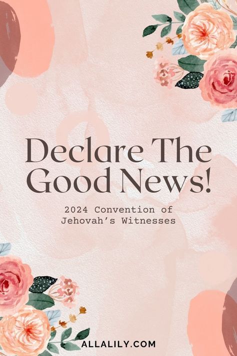 2024 Convention Bundle Declare The Good News 2024, Monthly Journaling, Jw Printables, Daily Text, Printable Gifts, Jw Convention Gifts, Jw Convention, Month Signs, Jehovah Witness Quotes