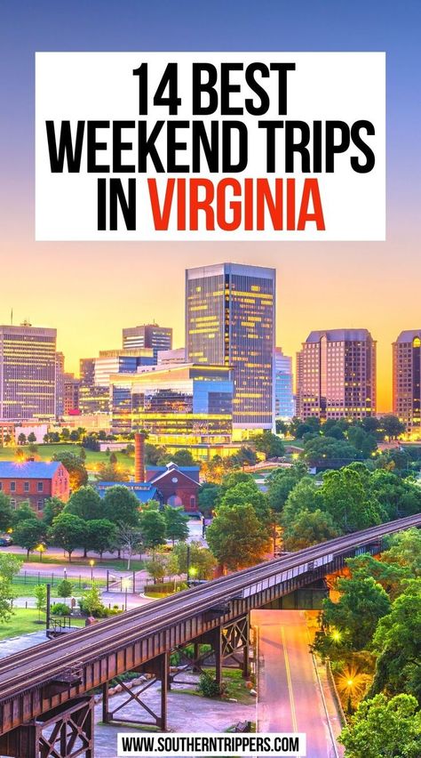 14 Best Weekend Trips in Virginia Cheap Weekend Getaways, West Virginia Travel, Weekend Getaways For Couples, Best Weekend Trips, Southern Usa, For Couples, Virginia Vacation, Best Weekend Getaways, Virginia Travel