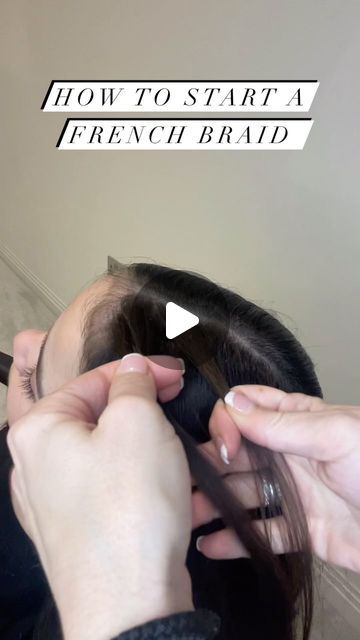 Here’s how you start a French Braid. SAVE this post so you can try it at home and let me know how you get on 💖 Enjoy!  . . .  . . . ... | Instagram French Braid Tutorial Step By Step, How To Do French Braid On Yourself, How To French Braid Your Own Hair, Front French Braids, French Braid Tutorial, Boyfriend Hair, French Braids Tutorial, Braiding Your Own Hair, French Braid Hairstyles