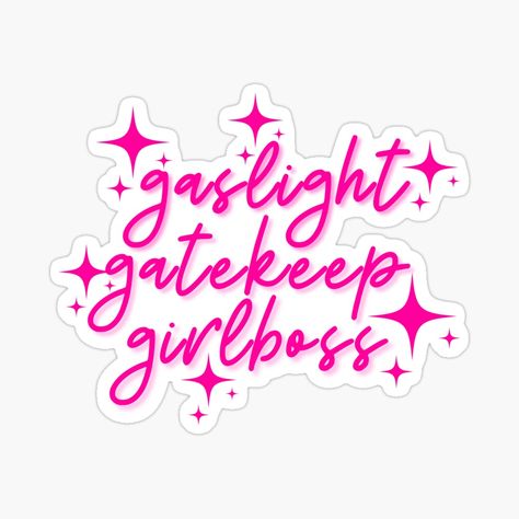 Gatekeep Gaslight Girlboss, Big Widget, Heather Chandler, Jennifer Check, Gaslight Gatekeep Girlboss, Watch The World Burn, Mean Girl, The Idol, Pink Stars