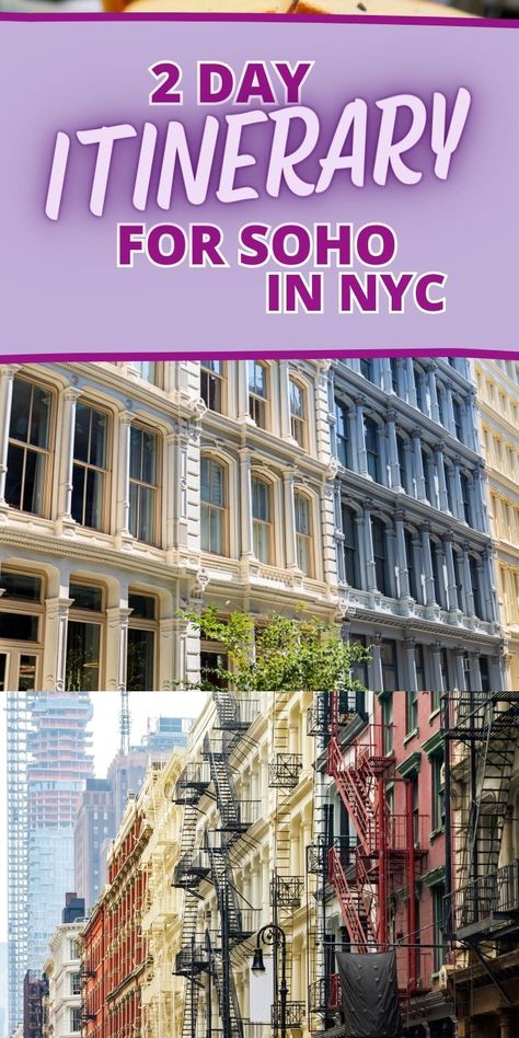 Uncover the secrets of Soho with our meticulously planned 2-day itinerary. This guide promises an unforgettable journey through one of NYC's most fashionable districts. 2 Day Itinerary for Exploring Soho in NYC! NYC itinerary, NYC itineraries, 2 day NYC itinerary, 2 day itinerary for nyc, soho itinerary, things to do in soho nyc, soho itinerary nyc, soho New York City, soho itinerary in nyc, things to do in NYC, things to do in soho Soho Shopping Guide Nyc, Nyc Vacation, Nyc Itinerary, Chelsea Nyc, Nyc Guide, Things To Do In Nyc, Canada Trip, Weekend In Nyc, New York City Vacation