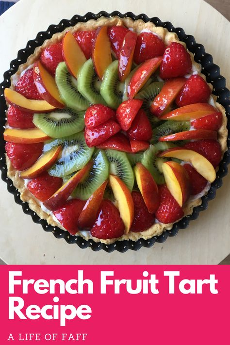 French Fruit Tart Recipe, Fruit Tart Glaze, French Fruit Tart, Tart Glaze, Vanilla Pastry Cream, French Tart, Fruit Pie Filling, Fruit Tart Recipe, Classic Apple Pie