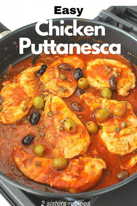 Chicken Puttanesca is a Southern Italian dish with chicken breasts smothered in a flavorful tomato sauce made with pureed tomatoes, olives, capers, garlic, and anchovies. This is a very simple recipe for chicken puttanesca that's made in one skillet, and ready in 30 minutes. Chicken Rollatini, Chicken Puttanesca, Chicken Marsala Easy, Puttanesca Sauce, Cacciatore Recipes, Piccata Recipe, Chicken Cacciatore Recipe, Marsala Chicken Recipes, Recipe For Chicken