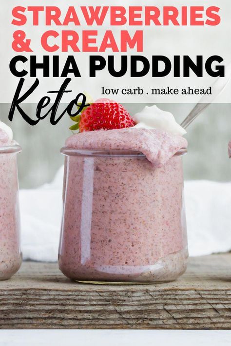 Keto Chia Pudding Recipe - This recipe for strawberries and cream keto chia pudding is a tasty alternative to bacon and eggs. You will love the flavor and you can easily meal prep this for weeks ahead of time. www.ketofocus.com #ketobreakfastrecipes #ketochiapudding #HomeRecipes Keto Chia Seed Pudding Heavy Cream, Keto Strawberry Chia Pudding, Chia Seed Keto Recipes, Keto Tapioca Pudding, Keto Chia Seed Recipes Low Carb, Flavored Chia Seed Pudding, Keto Chia Seed Pudding Almond Milk, Keto Chia Pudding Almond Milk, Strawberry And Cream Chia Pudding