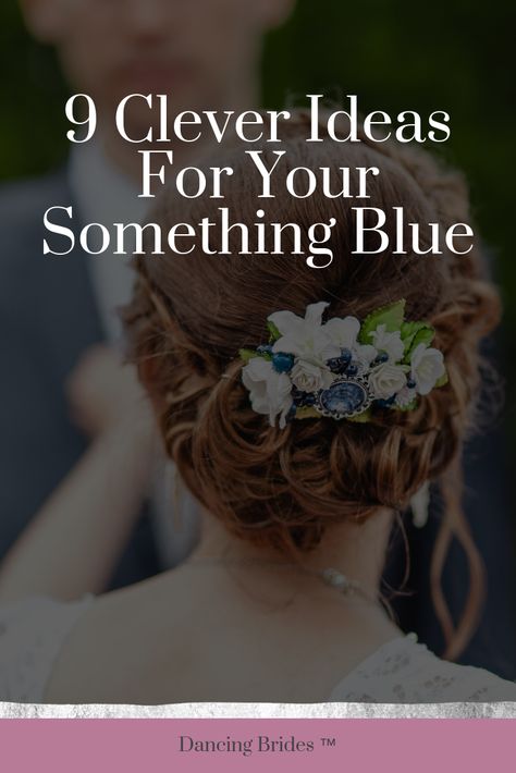 Something Blue Wedding Ideas The Bride, Bride Something Blue Ideas, Ideas For Something Blue For Bride, Something Blue Wedding Ideas, Something Blue Ideas, Wedding Jewelry Ideas For Bride, Unique Wedding Songs, Wedding Something Blue, Something Blue For Bride