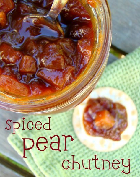 Pear Relish, Christmas Chutney, Artistic Kitchen, Onion Chutney, Spiced Pear, Pear Recipes, Jam And Jelly, Chutney Recipes, Soft Cheese