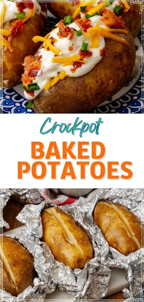 Crock Pot Baked Potatoes, Slow Cooker Easy, Baked Potato Bar, Best Baked Potato, Baked Potato Recipes, Feed A Crowd, Crockpot Dishes, Easy Slow Cooker Recipes, A Potato