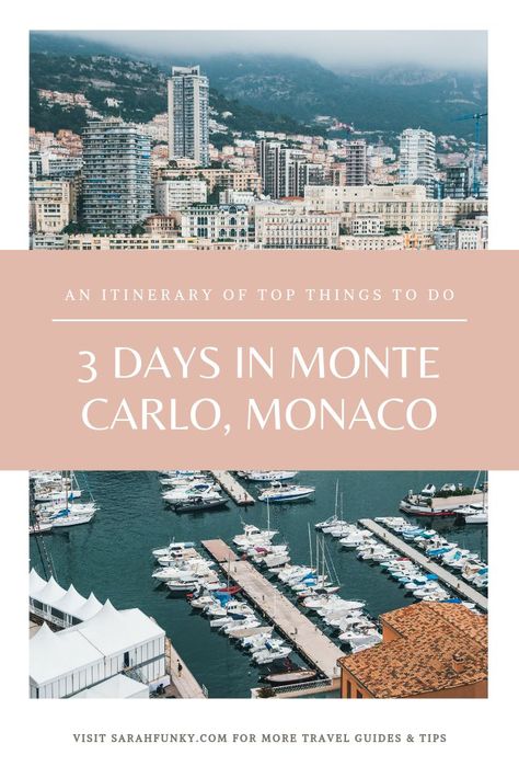 Located in the Principality of Monaco, Monte Carlo is a gorgeous city with a population of 3,500. Loaded with spectacular views and rich history, there’s a plethora of sights to see and even more things to do while visiting this city. Click through to read my detailed itinerary for three days in Monaco. | Sarah Funky #monaco #montecarlo #europe #eurotrip #itinerary #vacation Things To Do In Monte Carlo, Monaco Itinerary, Monaco Vacation, Monte Carlo Travel, Monaco Travel, Travel Themed Room, Monte Carlo Monaco, Monaco Gp, Monaco Monte Carlo