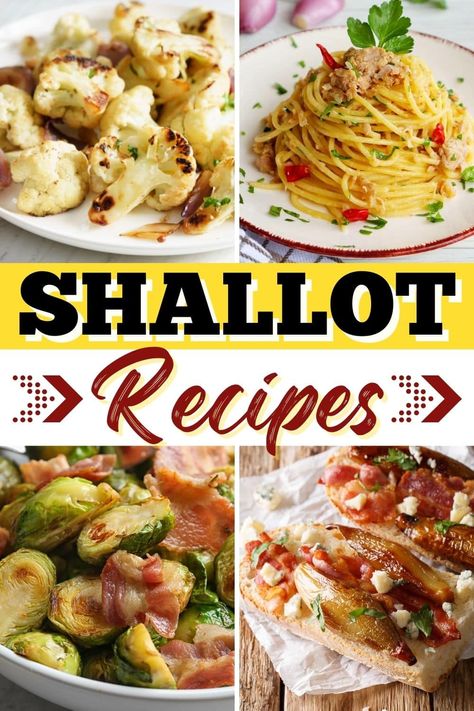 Small but mighty, these shallot recipes are sweet, oniony, and oh-so-indulgent. From breakfast to dinner, you might never use regular onions again! Shallot Onion Recipes, Recipes With Shallots Meals, Cooking With Shallots, Recipe With Shallots, Recipes Using Shallots, Shallots Recipe Dinners, Shallot Recipes Healthy, Recipes With Shallots, Recipe Using Shallots