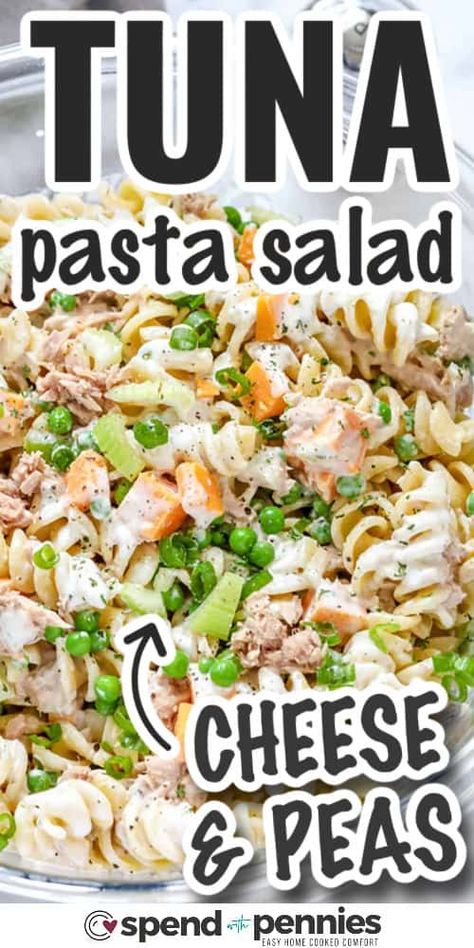 Tuna Pasta Salad Creamy Tuna Pasta Salad, Cheese Peas, Peas Pasta, Tuna Pasta Salad Recipes, Dill Pickle Pasta Salad, Creamy Tuna Pasta, Tuna Pasta Salad, What Is Healthy Food, Healthy Foods To Make