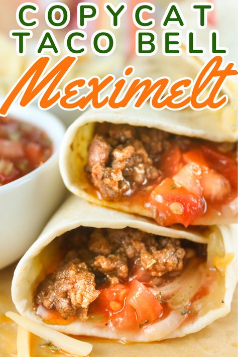 Mexi Melt Taco Bell, Meximelt Copycat, Meximelt Recipe Taco Bells, Taco Bell Meximelt Recipe, Mexi Melts, Taco Bell Meximelt, Beef Meximelt, Taco Bell Beef, Taco Bell Copycat Recipes