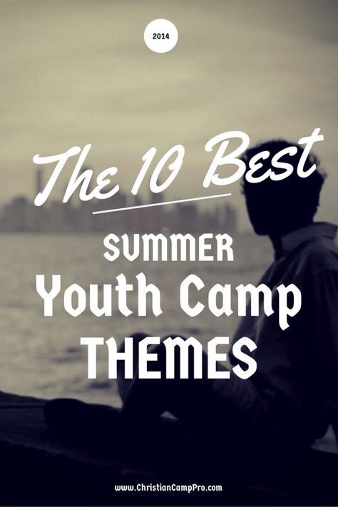 The 10 best summer youth camp themes to cover almost every topic relevant to today’s youth. Every trending summer youth camp theme for 2014 found here. Youth Retreat Ideas, Summer Camping Ideas, Camp Themes, Retreat Themes, Teen Ministry, Camping With Teens, Summer Camp Themes, Conference Themes, Christian Camp