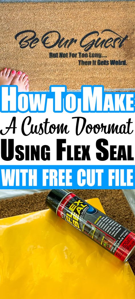 Diy Doormat, Flex Seal, Door Mat Diy, Cricut Stencils, Diy Gifts For Him, Outdoor Paint, Custom Doormat, Diy Cricut, 3d Christmas