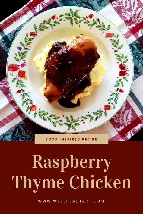 Pan-seared chicken simmered in a sweet-and-savory sauce made with sauteed shallots, fresh thyme, and raspberry jam. An easy holiday meal that can be made in 30 minutes! #chickendinner #chicken #recipes #raspberrychicken #raspberryjam #raspberrythymechicken #meetmeatthemuseum #bookinspiredrecipe #foodblogger #awellreadtart #tartlady #30minutemeals #30minutechicken #30minutes Savory Raspberry Recipes, Sauteed Chicken Recipes, Sweet And Savory Chicken, Raspberry Chicken, Mix Vegetable Recipe, Goat Recipes, Gourmet Chicken, Thyme Chicken, Seared Chicken