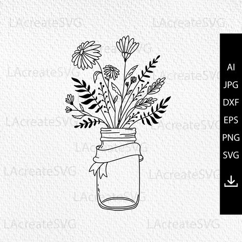 Mason Jar Painting On Canvas, Mason Jar With Flowers Drawing, Flowers In Mason Jars Drawing, Flower Drawing In Vase, Mason Jar Flower Tattoo, Jar Tattoo Design, Flowers In Vase Tattoo, Mason Jar Drawing, Mason Jar Tattoo