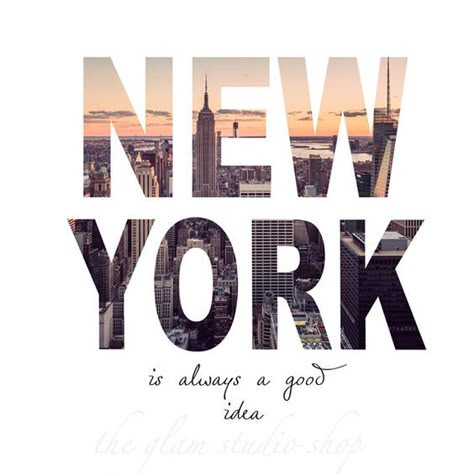 . New York Is Always A Good Idea, New York Quotes, New York Wallpaper, Nyc Baby, New York Print, Creation Photo, New York Poster, Frame Ideas, Poster Decor