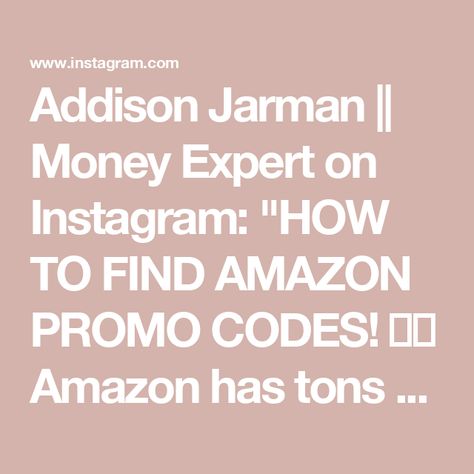 Addison Jarman || Money Expert on Instagram: "HOW TO FIND AMAZON PROMO CODES! 
👉🏼 Amazon has tons of discount codes but they’re not always listed on the product page. 

👉🏼Go to koupon.ai to find 100,000+ promo codes. They stack with other coupons and prime deals! 

👉🏼Once you copy the code from koupon.ai, you’ll click the Amazon link, add the product to your cart, and then apply the promo code on the checkout page. 

🚨it only works in USA

HAPPY SAVINGS 🤟🏻" Addison Jarman, Amazon Codes, Prime Deals, Amazon Hacks, Amazon Link, Find Amazon, Amazon Coupons, Amazon Promo Codes, The Amazon