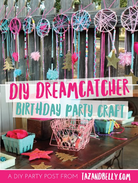 DIY Dream Catcher Party Craft | tazandbelly.com Birthday Party Craft Ideas, Dream Catcher Party, Atrapasueños Diy, Glamping Birthday, Party Craft Ideas, Slumber Party Ideas, Diy Party Crafts, Diy Dream Catcher, Glamping Party