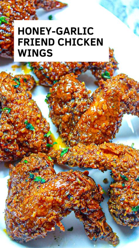 Honey Garlic Wings, Honey Fried Chicken, Garlic Fried Chicken, Honey Chicken Wings, Chicken Wing Recipes Fried, Juicy Grilled Chicken, Garlic Chicken Wings, Honey Garlic Sauce, Fried Chicken Wings