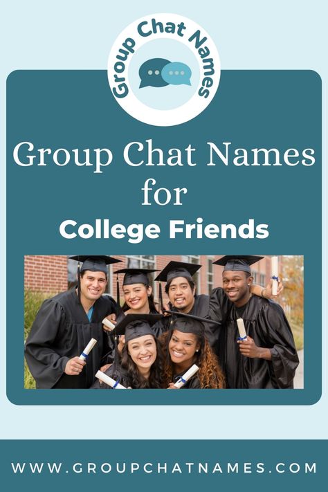 Group Chat Names for College Friends College Group Names, Unique Group Names For Friends, School Friends Group Name, Good Group Chat Names For 3, Name For A Group Chat, Group Chat Names For 4 Friends, Group Chat Names, Group Names, Architect Student