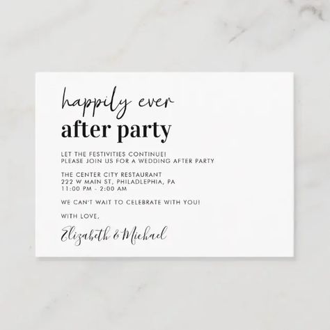 Minimal modern enclosure card for an after party get together following your wedding ceremony or reception. The front features "Happily Ever After Party" in a mix of a contemporary script and bold modern typography. Personalize your invitation and add your names in a signature-like script. Happy Ever After Party, Happily Ever After Party, Ever After Party, Wedding After Party, One Fine Day, Courthouse Wedding, Modern Typography, Going To The Chapel, Minimal Modern