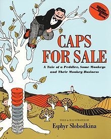 Caps for Sale. How Many Do You Wear? Popular Picture Books, 123 Homeschool 4 Me, Five In A Row, Best Children Books, Reading Rainbow, Childhood Books, A Monkey, Monkey Business, Children's Picture Books