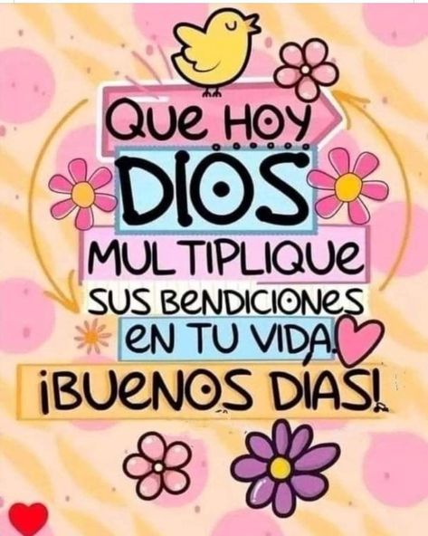 Good Day Wishes, Good Morning Happy Monday, Wednesday Quotes, Spanish Inspirational Quotes, Cute Good Morning Quotes, Positive Phrases, Morning Greetings Quotes, Cute Good Morning, Inspirational Quotes God