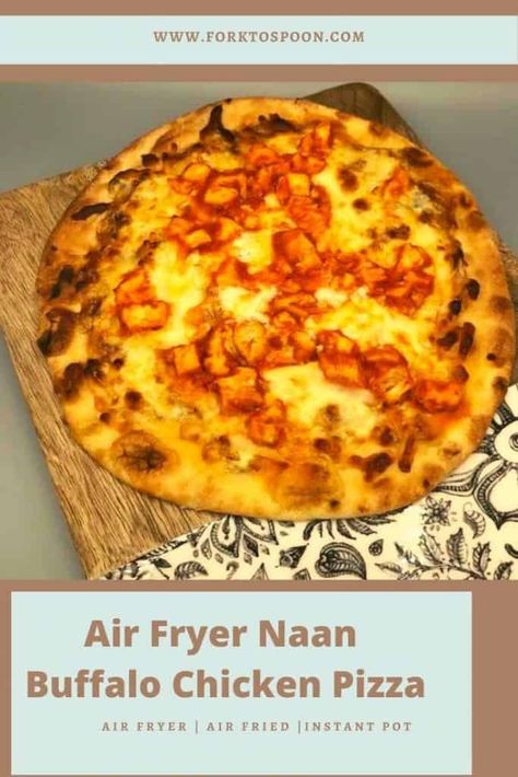 Air Fryer Naan Buffalo Chicken Pizza is one of the best and easy ways to transform any night into pizza night. I made this really simple pizza for my kids for lunch, and it was done in no time. The pizza does a great job of crisping up in the air fryer, covered with tomato sauce, lots and lots of cheese, and some buffalo chicken. This will be one of the quickest pizzas you ever make and one of the tastiest too. I love making air fryer naan pizzas, they are so easy, and my family loves them. Buffalo Chicken Naan Pizza, Air Fryer Naan, Buffalo Chicken Flatbread Pizza, Margherita Flatbread Pizza, Naan Pizzas, Buffalo Chicken Flatbread, Margherita Flatbread, Naan Bread Pizza, Simple Pizza