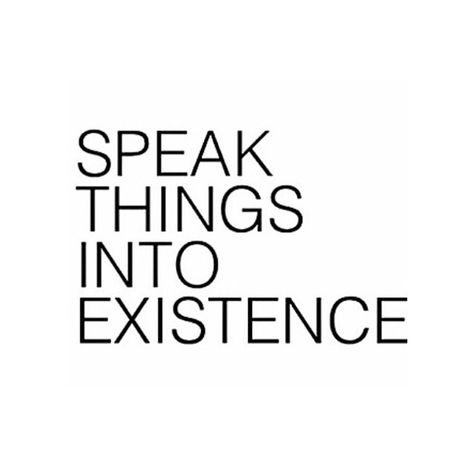 Speak things into existence | #Manifest #AskForWhatYouWant #MorningMantra #Mantra #QuoteOfTheDay #qotd #love #instamood #inspiration #SatyaJewelry #DesignedForTheJourney Speak Things Into Existence, Speak It Into Existence, Morning Mantra, Positive Living, Speak The Truth, Queen Quotes, Words Of Encouragement, True Words, Bible Scriptures