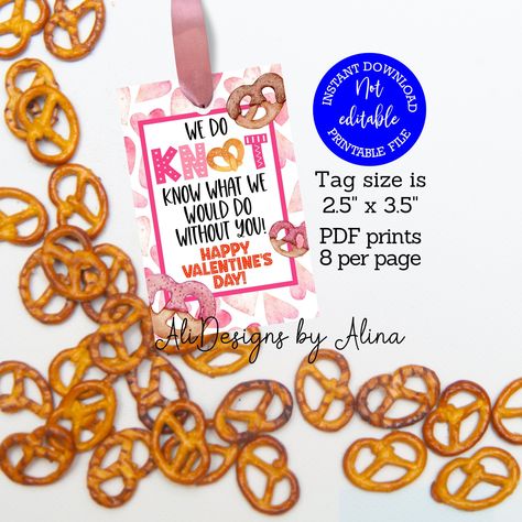 Valentines day pretzel gift tag Do KNOT know what we would do without you, School PTO PTA gift tag for Teacher Employee Staff Nurse Neighbor by AliDesignsByAlina on Etsy Pretzel Valentine Sayings, Employee Valentine Ideas, Staff Valentines Ideas, Pta Gifts, Punny Gifts, Staff Nurse, School Pto, Assistant Principal, Cookie Business