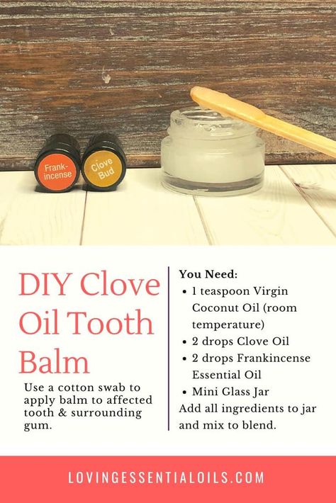 How to Use Essential Oils for Toothache Diy Clove Oil, Essential Oils For Toothache, Ways To Use Essential Oils, Natural Mouthwash, Strong Teeth, Balm Recipe, Thyme Essential Oil, Diy Essential Oil Recipes, Clove Essential Oil