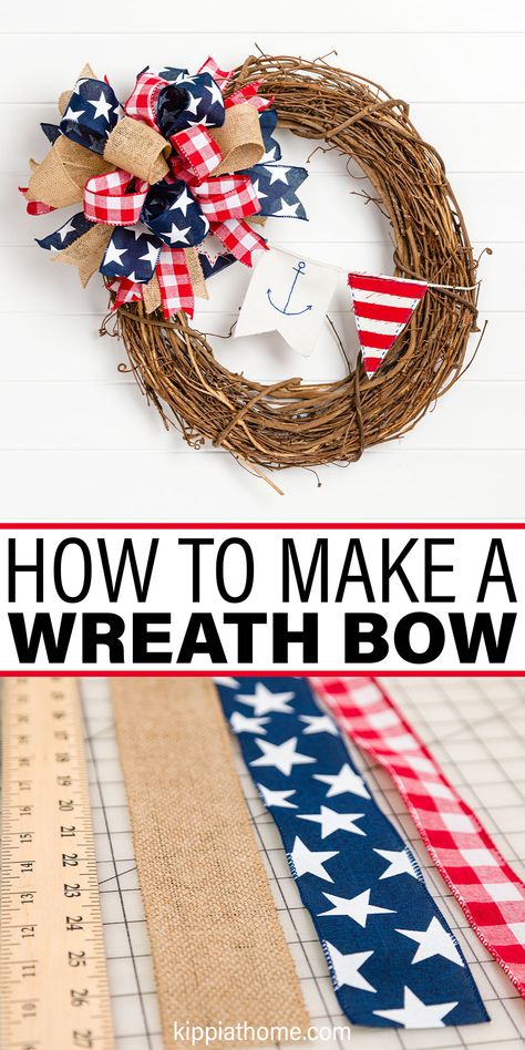 red, white, and blue wreath with bow Make A Ribbon Bow, Diy Wreath Bow Tutorial, Making Bows For Wreaths, How To Make A Ribbon Bow, Bows For Wreaths, Ribbon Bow Tutorial, Bow Making Tutorials, Beautiful Paper Flowers, Diy Wreath Bow