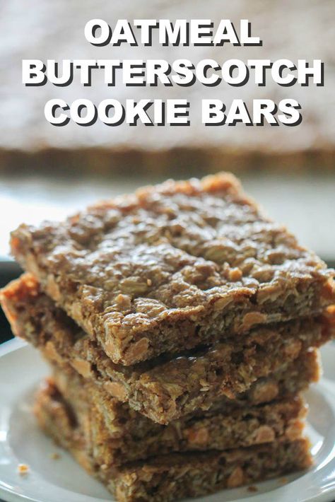 Sheet Pan Oatmeal, Oatmeal Butterscotch Bars, Butterscotch Cookie Bars, Oatmeal Butterscotch, Oatmeal Butterscotch Cookies, Butterscotch Bars, Oatmeal Cookie Bars, Cookie Bars Easy, Butterscotch Cookies