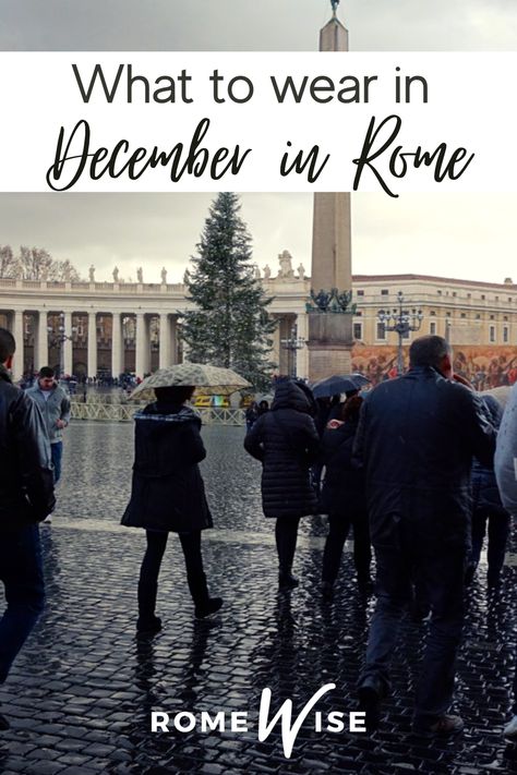 December In Italy Outfits, How To Dress In Italy In December, Rome December Outfit, What To Wear In Italy In December, Rome At Christmas, Italy December Outfits, Rome Aesthetic Outfit Winter, Rome In December Outfits, Winter Rome Outfits