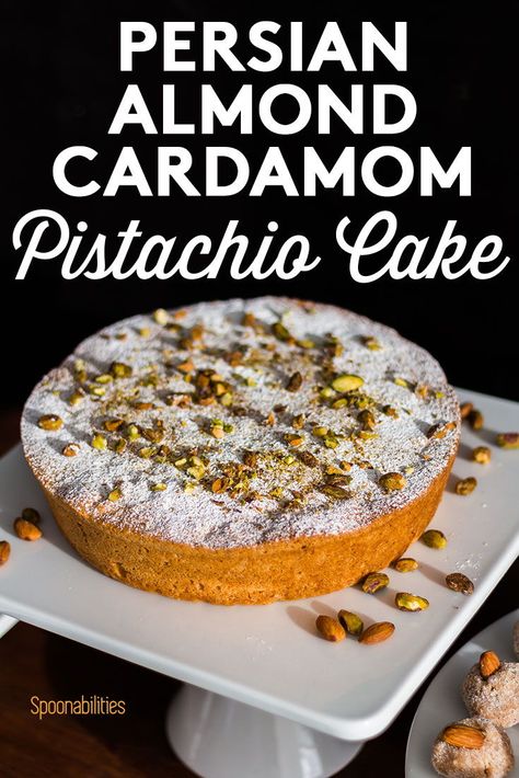 Almond Cardamom Cake, Persian Almond Cake, Almond Cake With Cardamom And Pistachio, Rose Pistachio Tea Cake, Olive Oil Almond Cake, Pistachio Cardamom Cake, Pistachio Olive Oil Cake, Persian Desserts Recipes, Cardamom Pistachio Cake