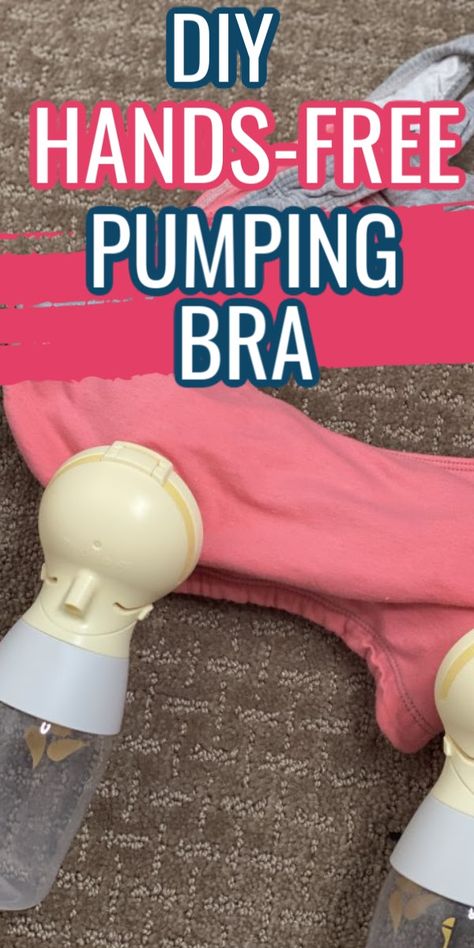 Pumping Bra Diy, Pumping Bra Hack, Diy Pumping Bras, Diy Nursing Bras, Manual Pumping Tips, Best Hands Free Breast Pump, How To Pump And Store Breastmilk, Pumping Bra, Hands Free Pumping Bra