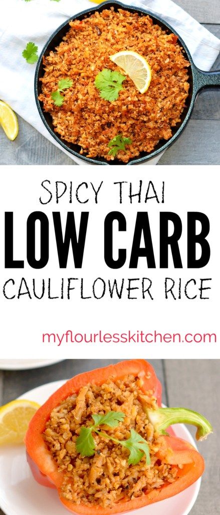 Spicy Thai Low Carb Cauliflower Rice My Flourless Kitchen Thai Cauliflower, Rice Healthy, Cauliflower Fritters, Cauliflower Fried, Cauliflower Rice Recipes, Spicy Thai, Cauliflower Fried Rice, Low Carb Sides, Low Carb Side Dishes