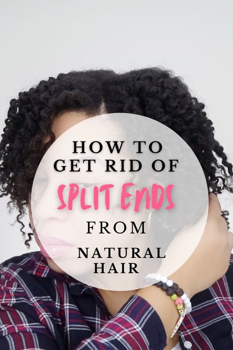 HOW TO GET RID OF SPLIT ENDS ON NATURAL HAIR| LEAVEIT2NESSA.COM Split Ends Repair Overnight, Split Ends Repair Black Hair, Split Ends Repair, Olive Oil Hair, Natural Hair Routine, Night Hairstyles, Magic Potion, Hair Frizz, Split Hair