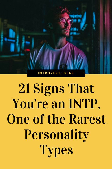 The INTP is one of the rarest of the Myers-Briggs personality types. Here are 21 signs that you're one of the few people who possess this rare personality. #INTP #MBTI #personalitytype #Myers-Briggs Logician Personality Type, Intp T Personality, Intp Quotes, Intp Personality Traits, Intp 5w6, Myer Briggs, Intp Mbti, Rarest Personality Type, Myers Briggs Personality Test