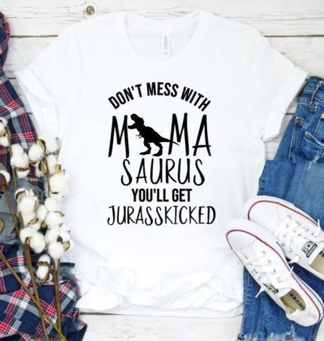 Don't Mess with MamaSaurus You'll Get Jurasskicked Tee shirt - Mom life- Dinosaur - Dino mom- Mom of Rockstar Chica, Summer Tshirts Women, Astrology Guide, Mom Daughter Gifts, Southern Outfits, Letter Print Tee, Baby Prep, Crafty Gifts, Funny Tee Shirts