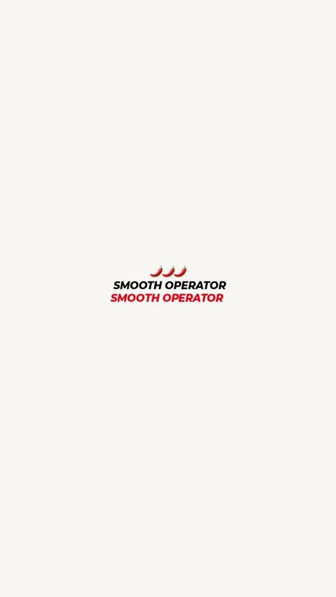 Smooth Operator - Chilli Smooth Operator Sticker, Smooth Operator Wallpaper, Chilli Wallpaper, Smooth Operator Carlos, F1 Background, Playlist Pics, Phone Makeover, F1 Wallpapers, Blue Living Room Decor