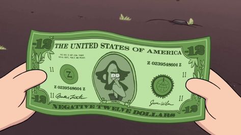 The Negative Twelve Dollar Bill is a less than worthless bill that Quentin Trembley gives to Dipper Pines. In "Irrational Treasure," Quentin Trembley gives Dipper a negative 12 dollar bill as something to remember him by. Ford Pines also seems to have some knowledge about the bill, due to its appearance in Journal 2. Gravity Falls Secrets, Libro Gravity Falls, Fall Memes, Dipper Pines, Bill Cipher, Good Cartoons, Disney Shows, Dollar Bill, Best Tv Shows