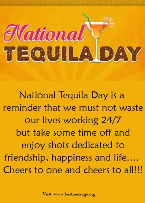 Wish your friends and family Happy National Tequila Day using the sample text messages. Send best wishes on this wonderful occasion to loosen up and enjoy. Tequila Quotes, Taco Quote, Tequila Day, National Tequila Day, Beautiful Birthday Wishes, Drinking Quotes, Beautiful Birthday, Food Quotes, Drinking Humor