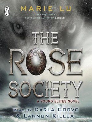 Penguin presents the unabridged, downloadable audiobook edition of The Rose Society by Marie Lu, read by Carla Corvo and Lannon Killea. Adelina Amouteru's heart is set on revenge. Now known and feared as the White Wolf, she and her sister flee Ken... The Young Elites, The Rose Society, Marie Lu, Mythology Books, The Inquisition, First Boyfriend, Free Books Download, The Rose, Book Series