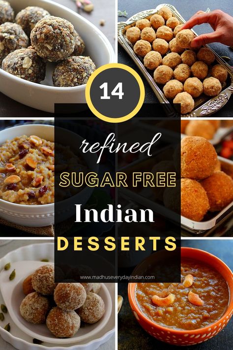 Refined Sugar Free Indian Desserts to satisfy your sweet tooth for this Diwali or any festival. The sweetness for these treats come from natural sweeteners like dates, raisins, honey and unrefined sugars like jaggery. #refinedsugarfree #refinedsugarfreeindiandesserts #healthyindiandesserts #diwali2020 #siwalirecipes #healthydiwalirecipes Sugar Free Diwali Sweets, Healthy Diwali Sweets, Healthy Indian Sweets Recipes, Healthy Indian Dessert Recipes, Easy Indian Dessert Recipes, Chicken Starter, Sweet Pongal, Pongal Festival, Vinayaka Chavithi