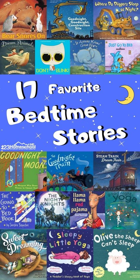 17 Favorite Bedtime Stories - books your kids will love hearing before they go to sleep. Great for toddler, preschool, kindergarten, and elementary age kids! #bookrecommendations #booklist #storiesforkids Favorite Toddler Books, Story Books For Toddlers, Bedtime Stories For Babies, Bedtime Stories For Toddlers, Bedtime Stories Movie, Bedtime Stories For Kids, Night Yoga, The Best Books To Read, Good Bedtime Stories