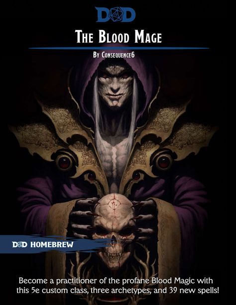 Blood Mage 4.0.3.pdf - Google Drive Dungeons And Dragons Books, Blood Magic, Blood Mage, D D Classes, Fantasy Wizard, Dnd Classes, Dnd Dragons, Dungeons And Dragons Classes, Dnd 5e Homebrew