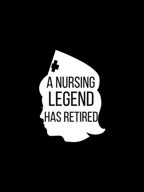 "nursing legend has retired , retired quotes funny , retired nurse" T-shirt by artisserv | Redbubble Retired Quotes Funny, Retired Nurse, Retirement Quotes, Retirement Humor, Nursing Tshirts, Quotes Funny, T Shirt Dress, About Me, Nursing