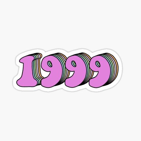 99 so fine heck ya • Millions of unique designs by independent artists. Find your thing. 1999 Sticker, Dope Quotes, Baby Stickers, Birth Year, Independent Artist, Unique Designs, Finding Yourself, Collage, For Sale